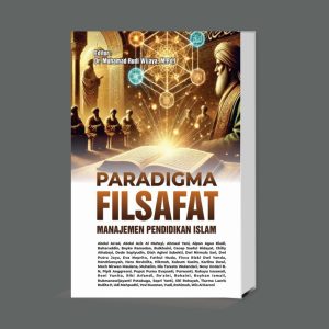 Paradigma Filsafat Manajemen Pendidikan Islam