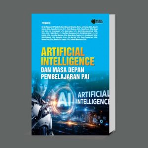 Artificial Intelligence dan Masa Depan Pembelajaran PAI
